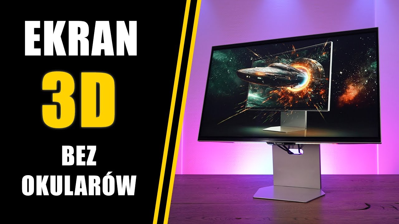 Ekran 3D bez okular&oacute;w! Jak działa monitor Samsung Odyssey 3D - 27
