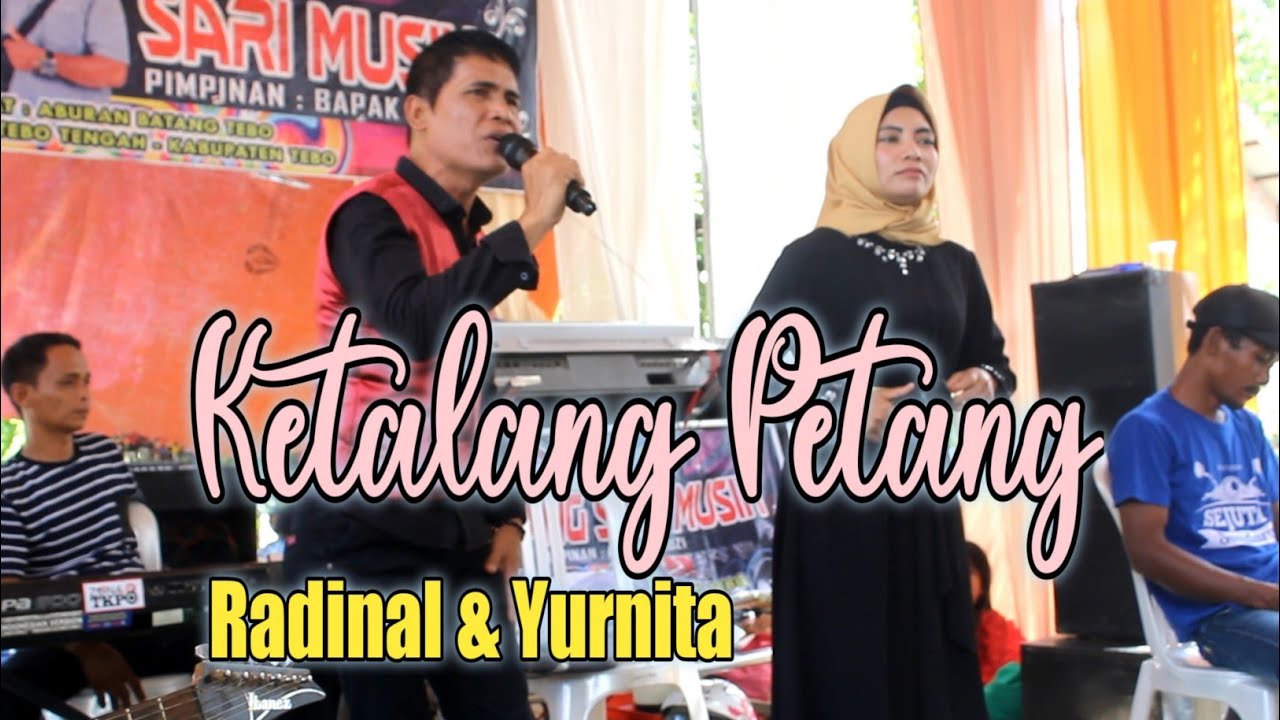 Ketalang Petang~Radinal & Yurnita,ARR~Komar~mayang Sari musik live Aburan Batang Tebo