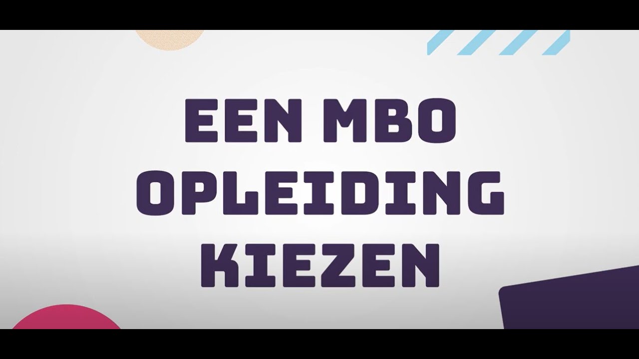 Een mbo opleiding kiezen