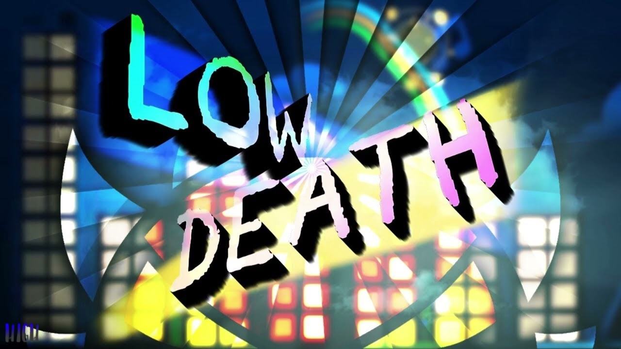 Low Death (Romos - Magic Touch) High Pitch