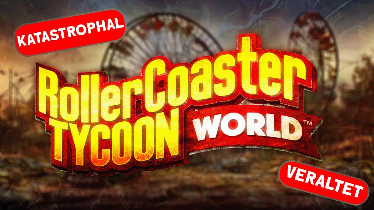 Der tiefe Fall von Rollercoaster Tycoon