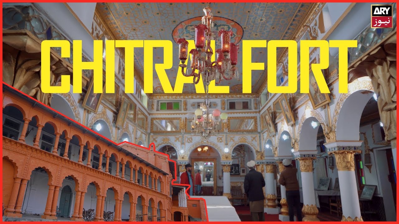 History of Chitral Fort | ARY Stories