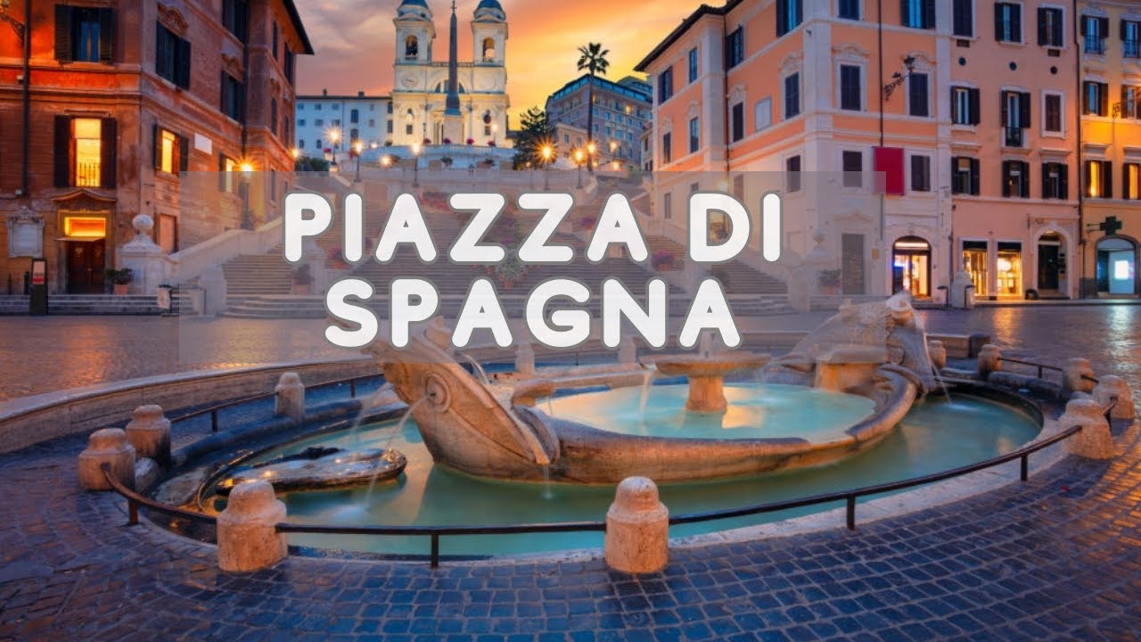 Piazza di Spagna Roma