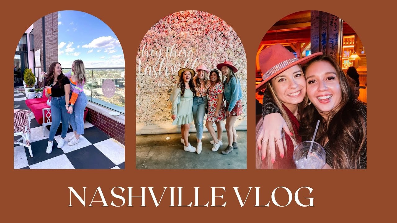 NASHVILLE VLOG / Girls Weekend in Nashville, Hampton Social, White Limozeen, Broadway Shenanigans
