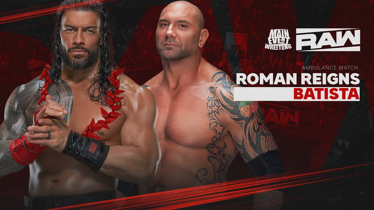 MEW Batista vs Roman Reigns | MEW Championship NO.1 Contender Ambulance Match  : RAW