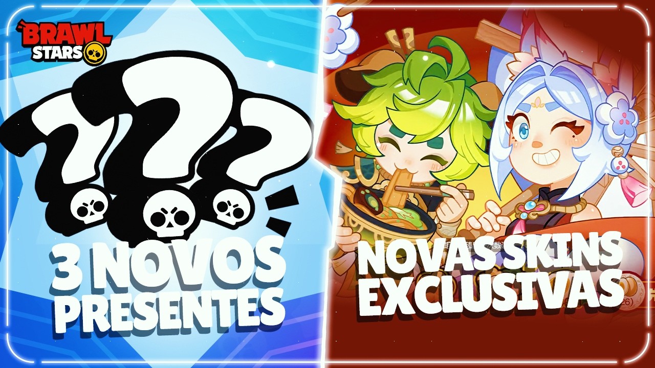 CORRE QUE TEM MAIS PRESENTES HOJE e NOVAS SKINS EXCLUSIVAS do BRAWL STARS CHIN&Ecirc;S
