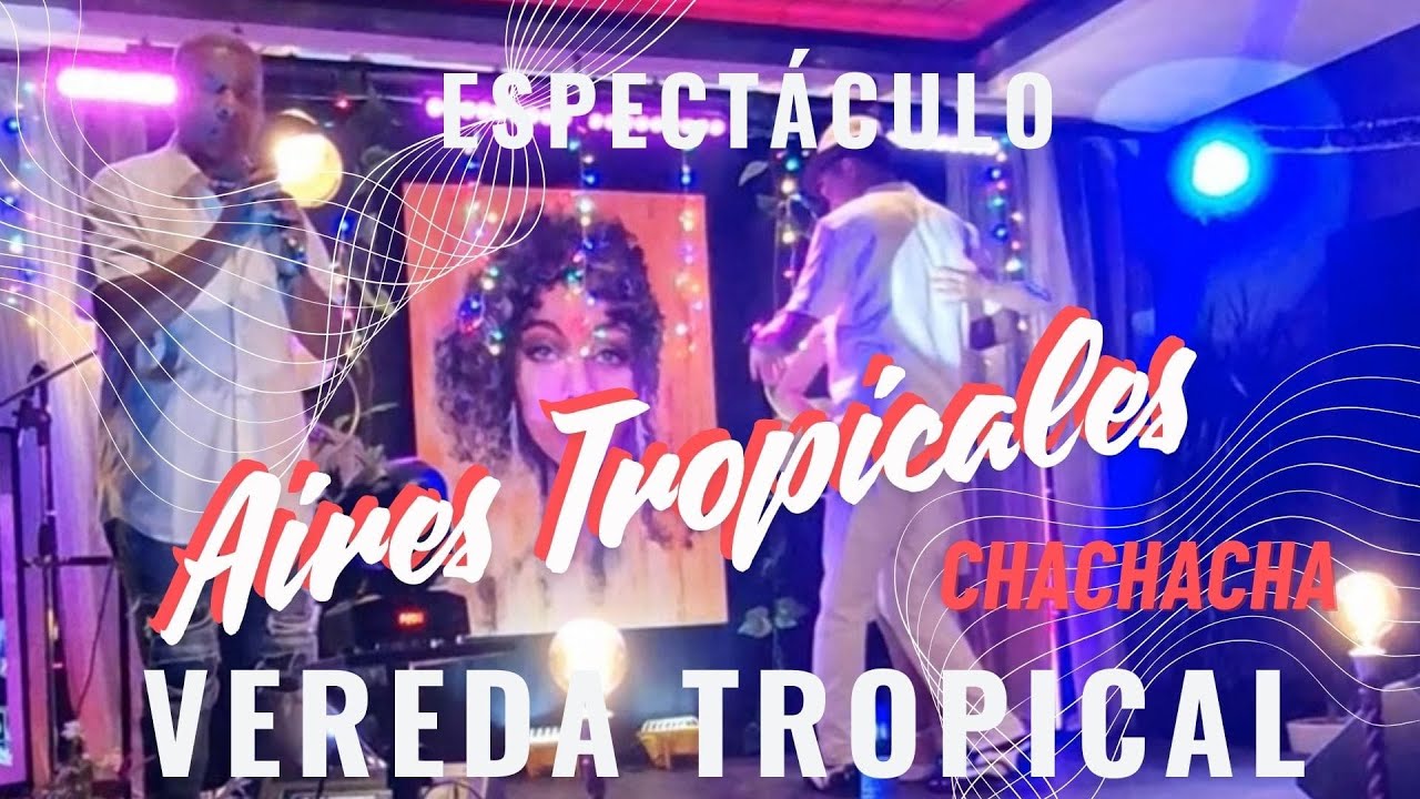 VEREDA TROPICAL