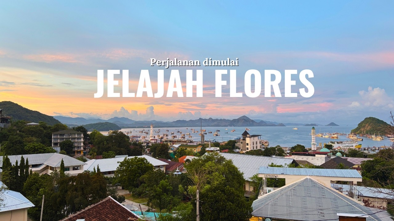 Perjalanan Dimulai #JELAJAHFLORES