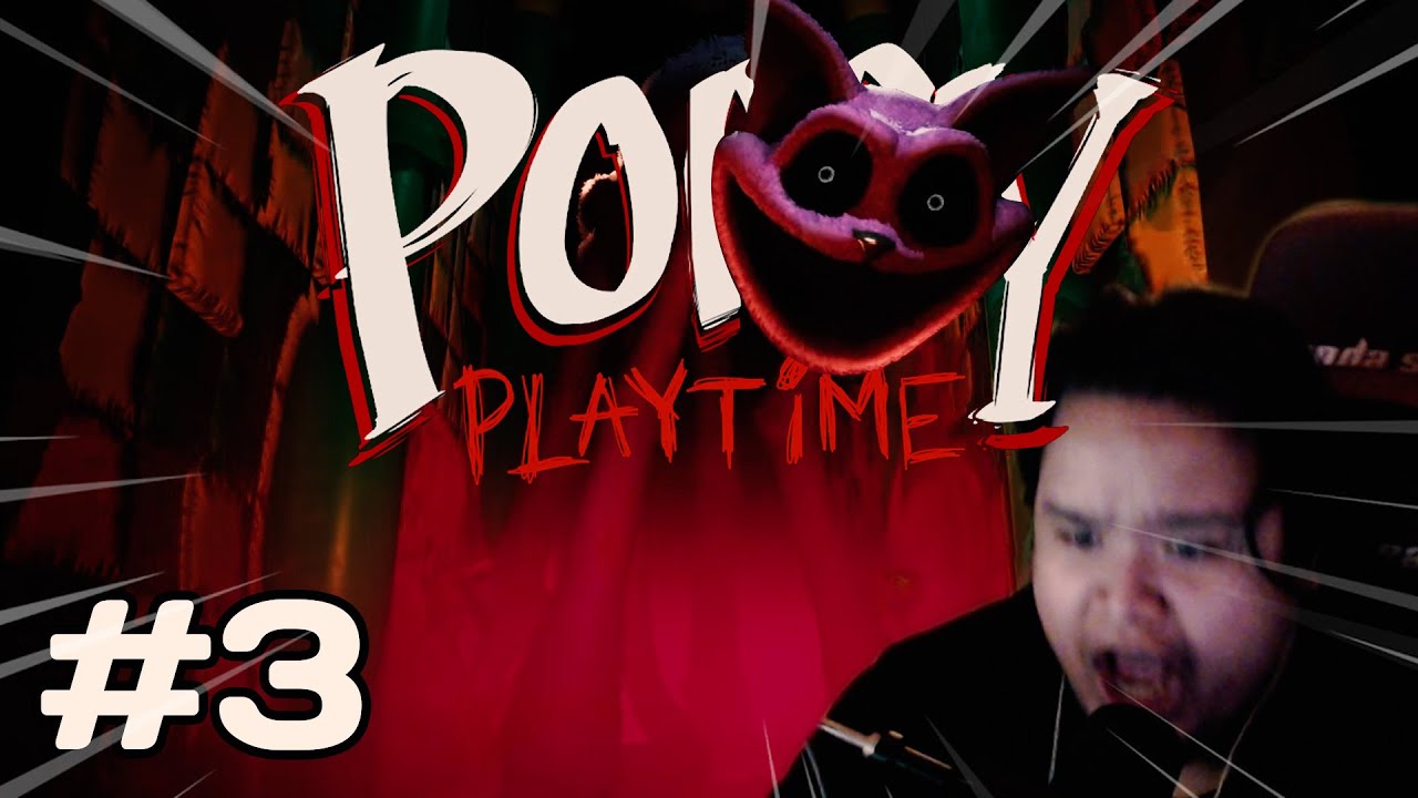 tolong problem jangan ada.. | POPPY PLAYTIME Chapter 3 [ SERAM Malaysia ]