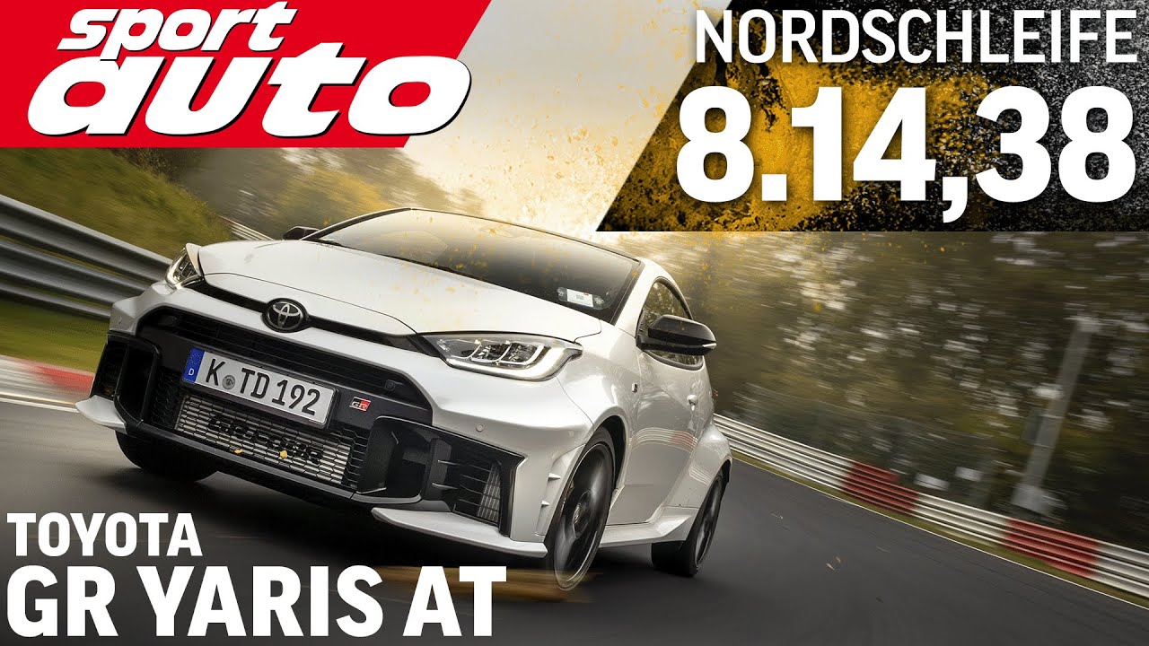 Toyota GR Yaris Automatic | Nordschleife HOT LAP 8.14,38 min | sport auto Supertest