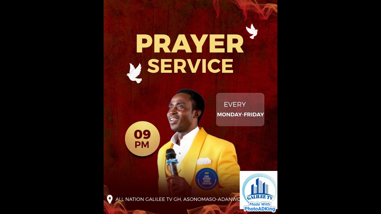 (LIVE) JOIN OUR MONDAY-FRIDAY PRAYER SERVICE - WITH EVANG. ANTHONY AKWASI KWARTENG
