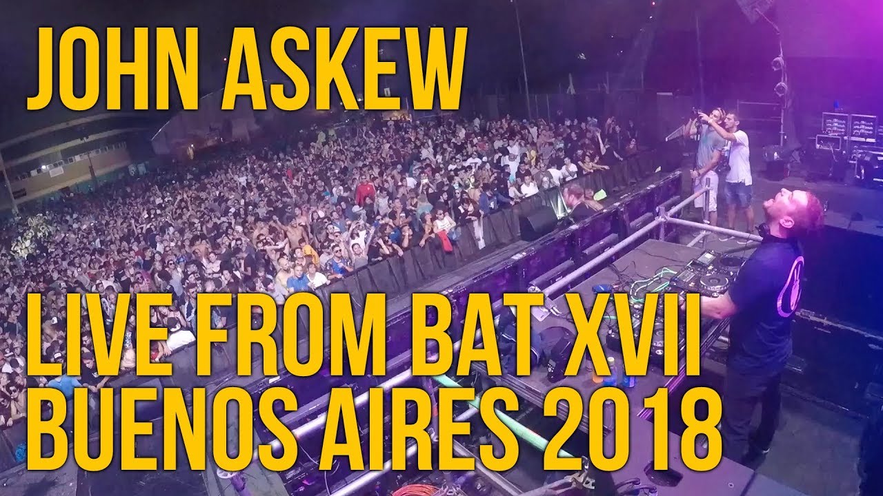 John Askew - Live From BAT XVII - Buenos Aires 2018