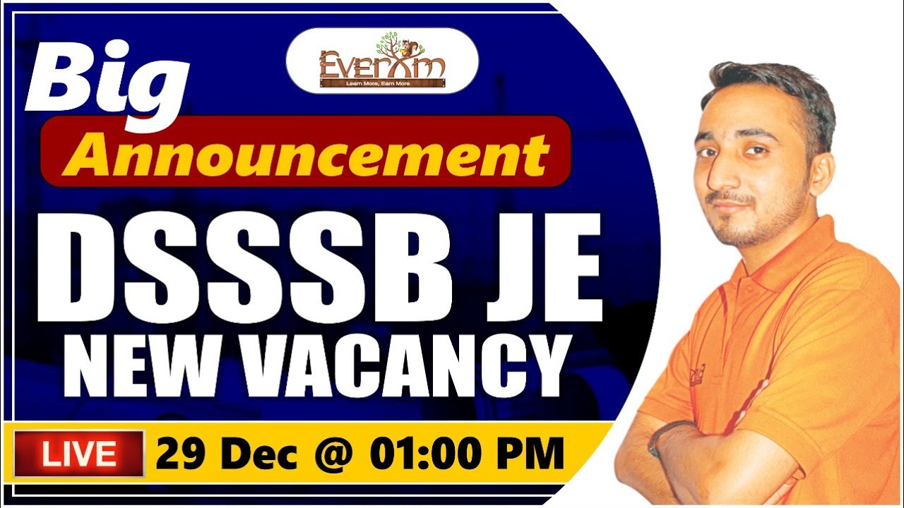 DSSSB JE NEW VACANCY || BY AVNISH SIR || AT 1 : 00 PM #civil_engineering