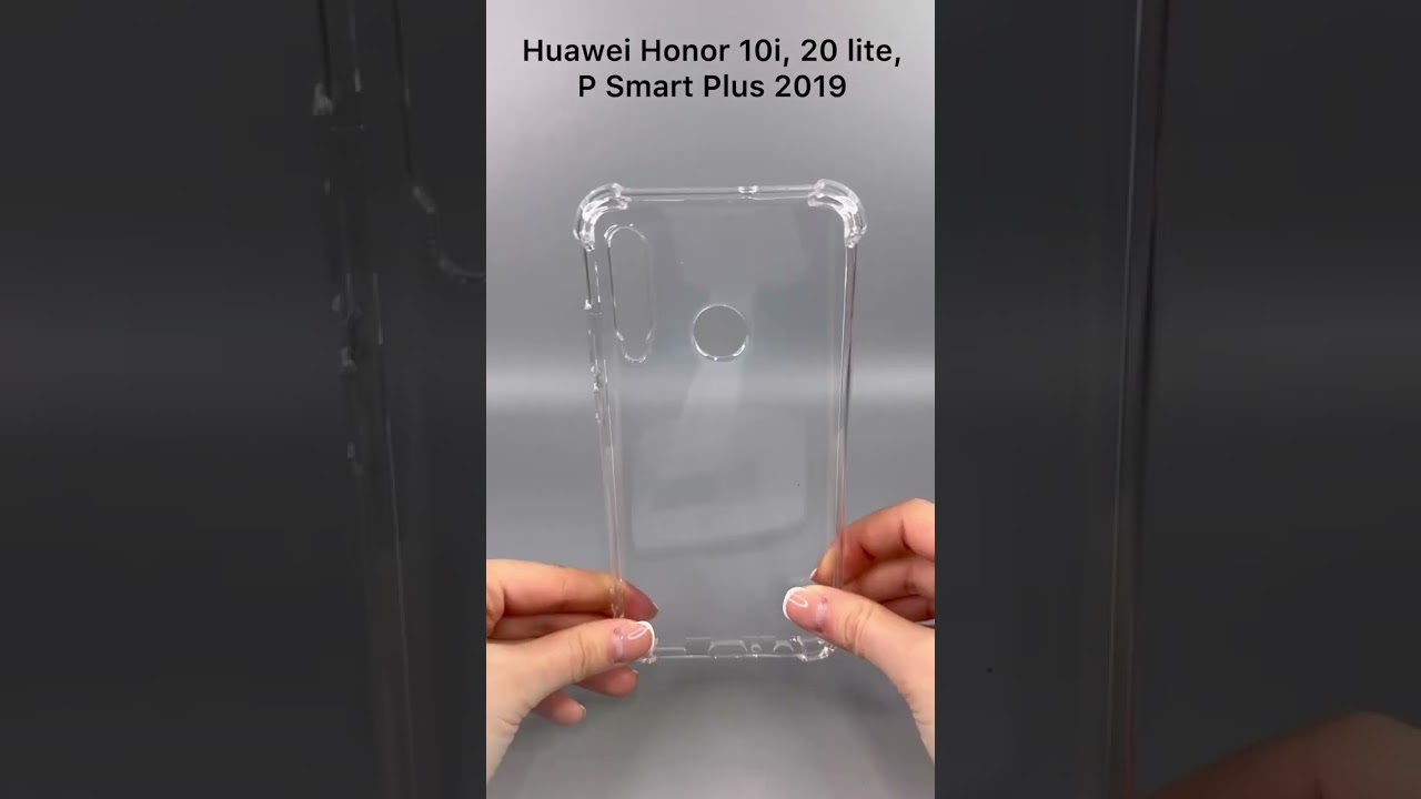 Прозрачный чехол для Huawei Honor 10i, 20 lite, P Smart Plus 2019 - Мобильные Штучки.