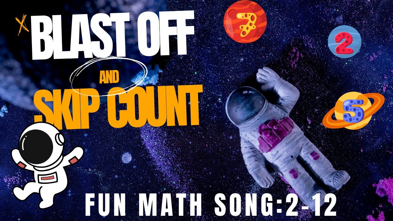 Blast Off & Skip Count! 🚀Fun Math Song for Kids