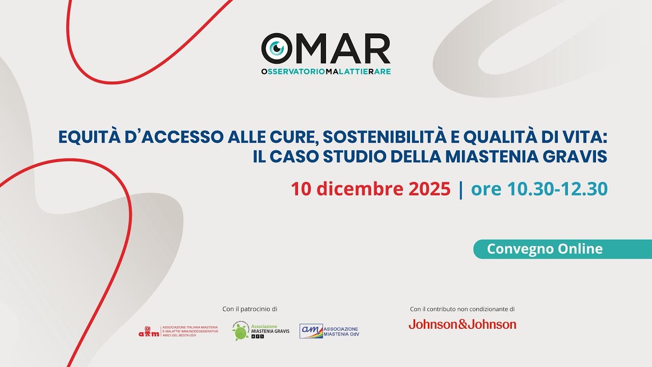 Equità d’accesso alle cure, sostenibilità e qualità di vita: il caso studio della Miastenia Gravis