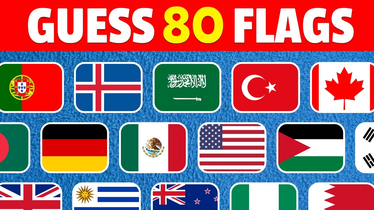 Guess The Flag Quiz 🚩 | 80 Countries Flag Quiz