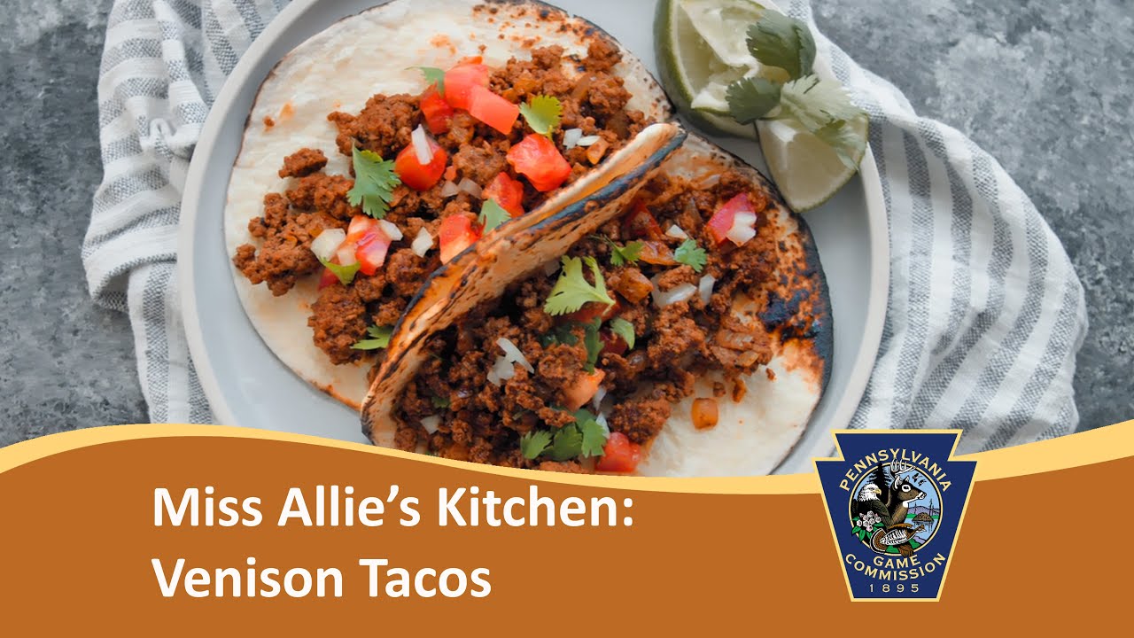 Miss Allie's Kitchen Venison Tacos