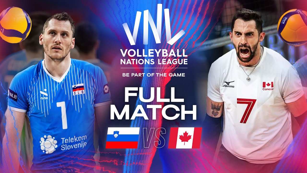 Slovenia 🇸🇮 Vs. Canada 🇨🇦 - 2024 VNL | Full Match - Week 1