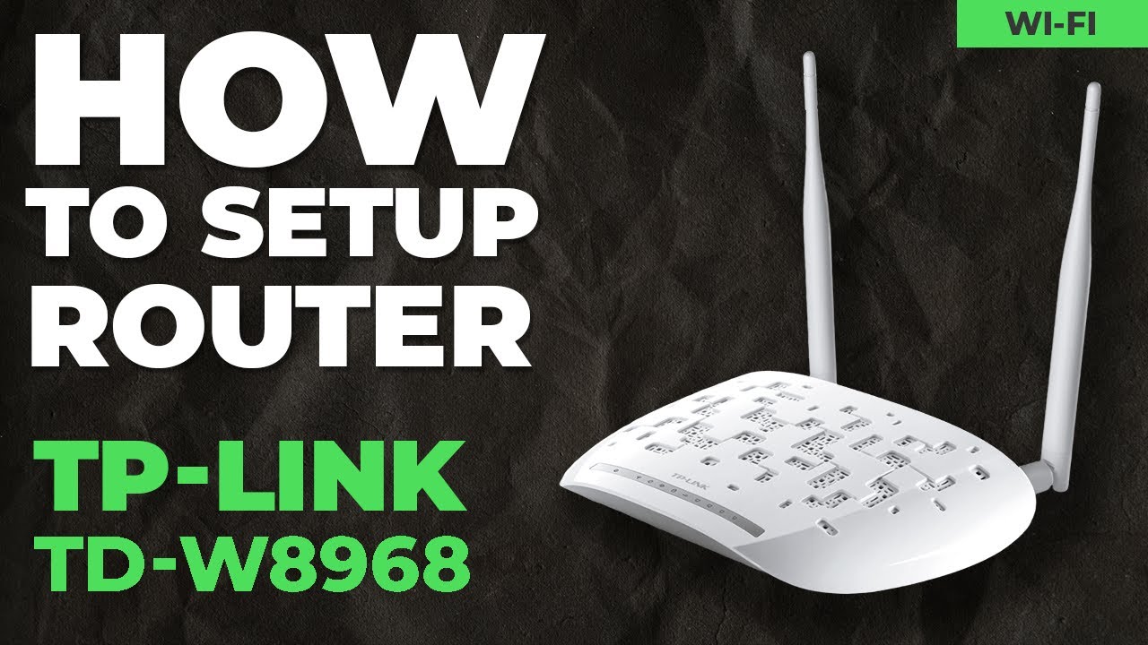 ✅ How to Setup TP-Link TD-W8968
