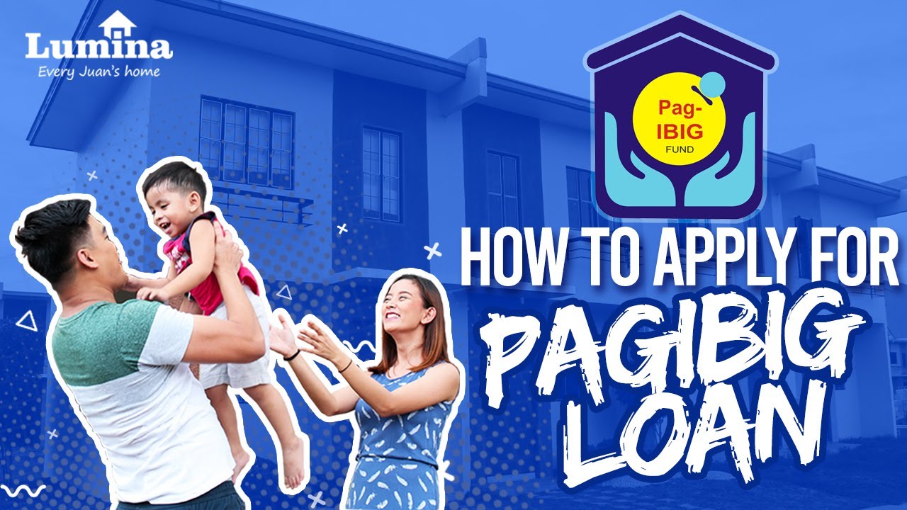 How to apply for Pagibig Housing Loan | Affordable House and Lot For Sale | Lumina Homes