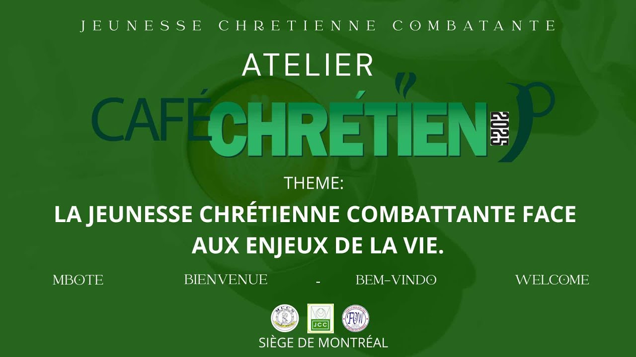 CAFÉ CHRÉTIEN JOUR 1 : ATELIER