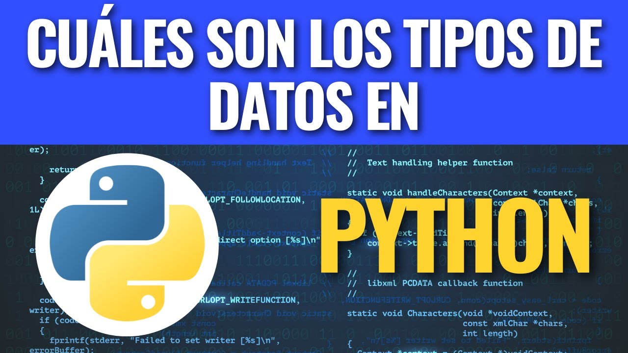 Cu&aacute;les son los tipos de datos en Python