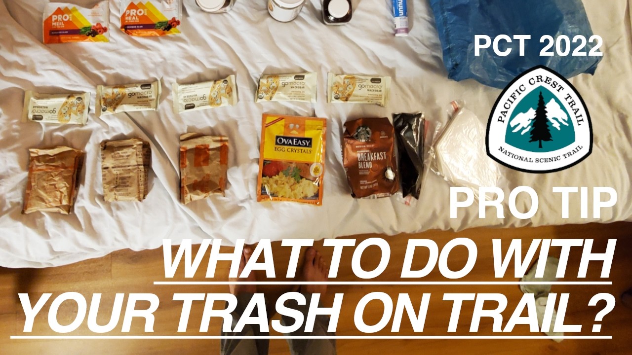 PRO TIP - HOW TO GET RID OF YOUR TRASH ON TRAIL PCT 2022 PACIFIC CREST TRAIL