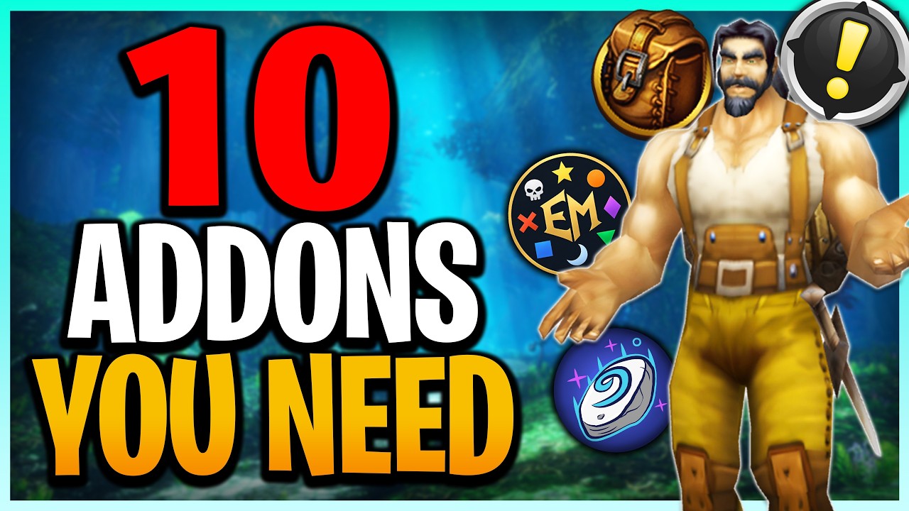 10 Addons You NEED For WoW Forever