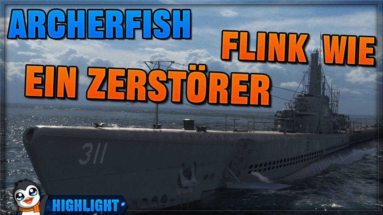 Absolut ekliges Uboot - Archerfish - World of Warships [Stream Highlight]