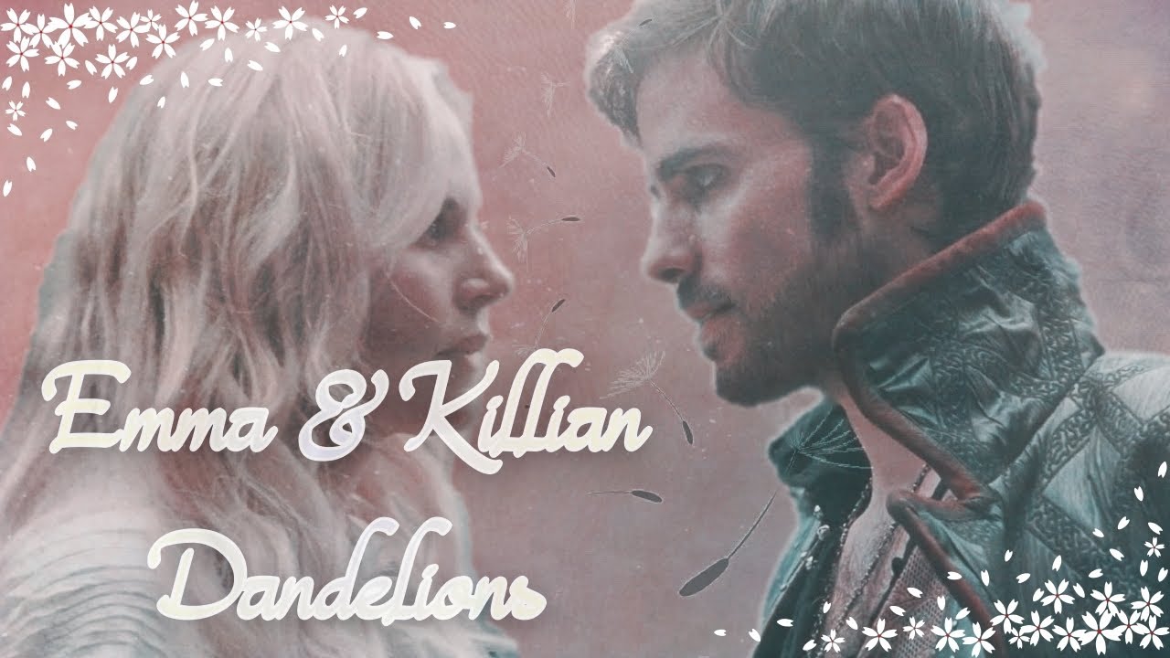 Emma & Killian (OUAT) - Dandelions