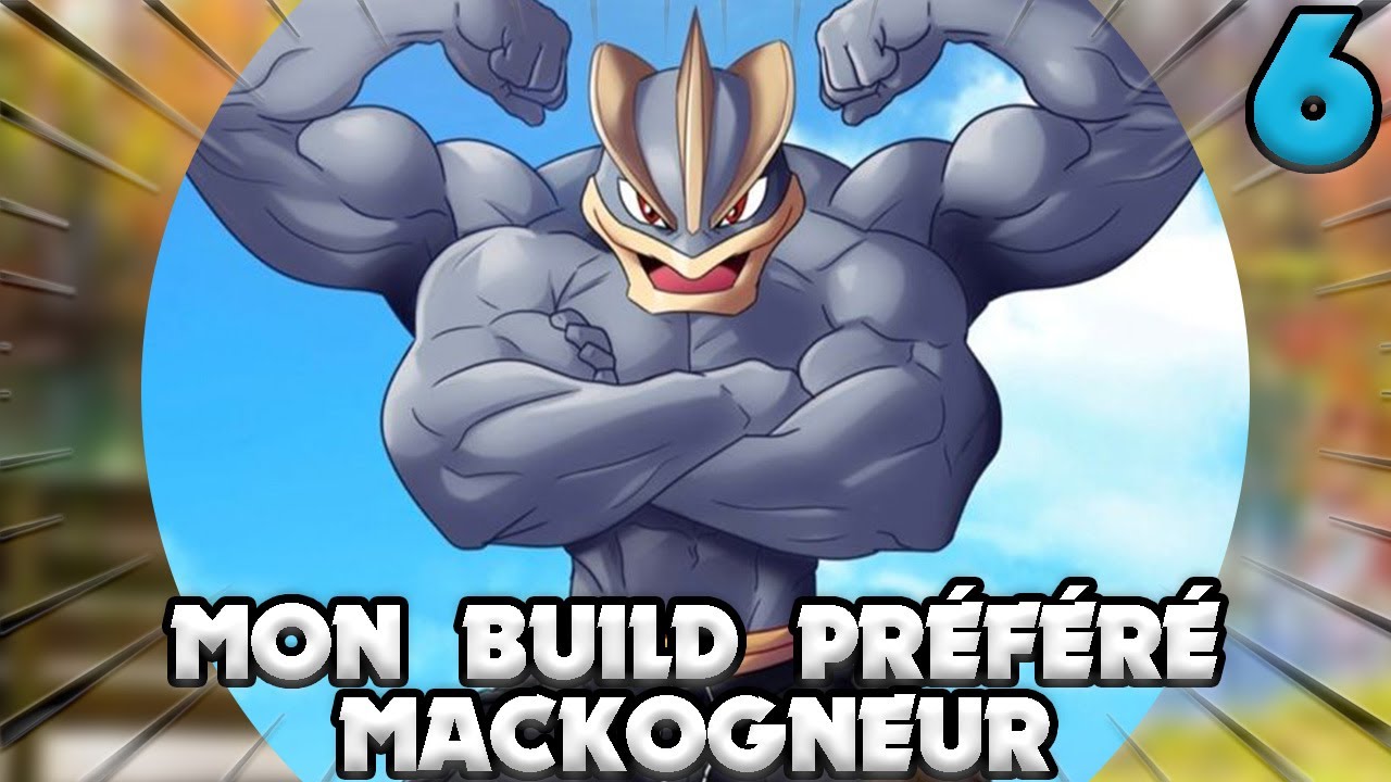 MON BUILD PRÉFÉRÉ #6 - MACKOGNEUR - POKÉMON UNITE