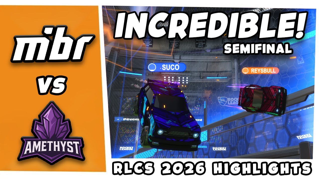MIBR vs Amethyst  -  HIGHLIGHTS! | RLCS 2026 Playoffs SemiFinal l | SAM Boston open 2