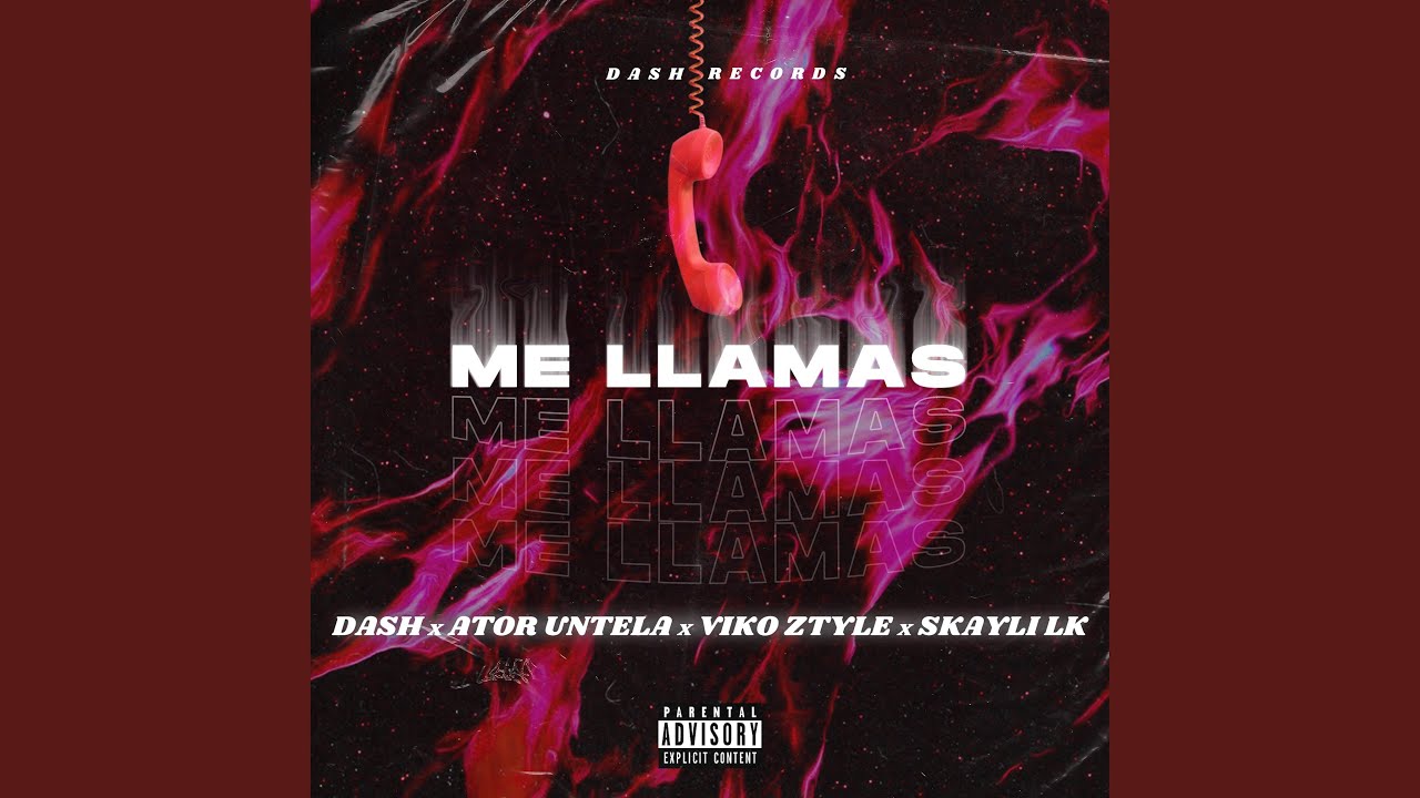 Me Llamas (feat. Ator Untela, Viko Ztyle & Skayli LK)