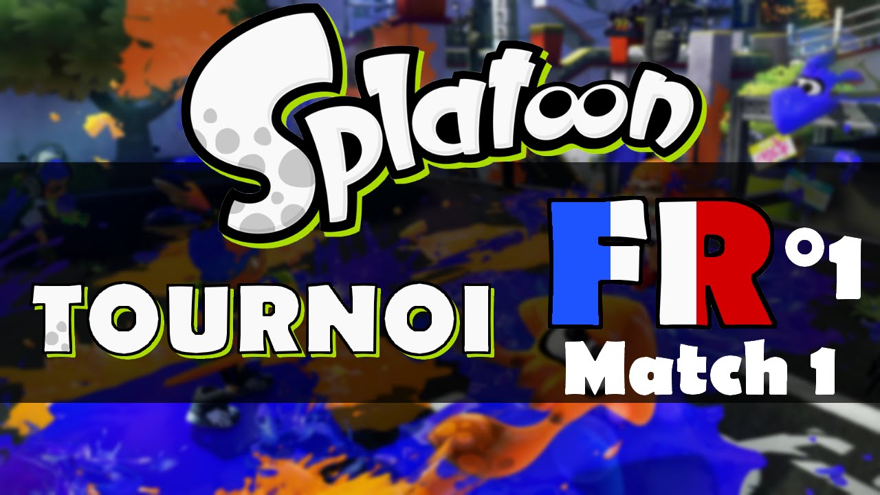 AR vs CO2 - TOURNOI SPLATOON FR #1 - Match 1