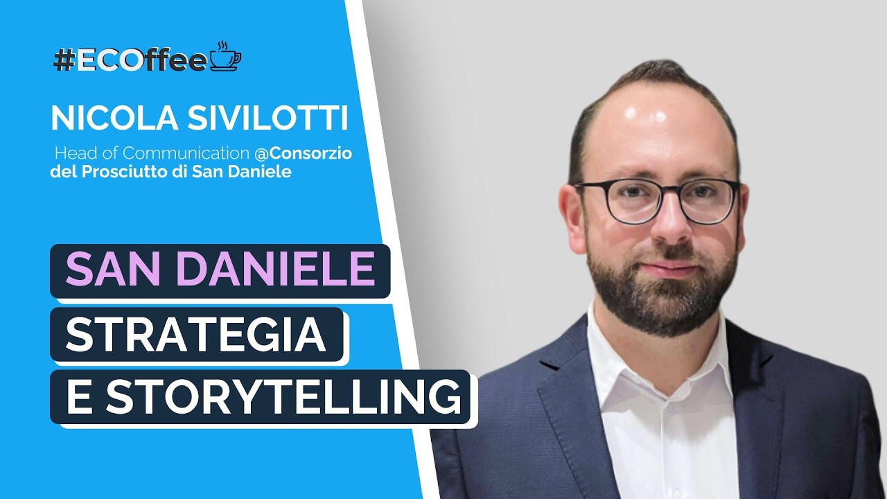 Raccontare l'eccellenza e la sua storia | #ECOffee con Nicola Sivilotti @Consorzio di San Daniele