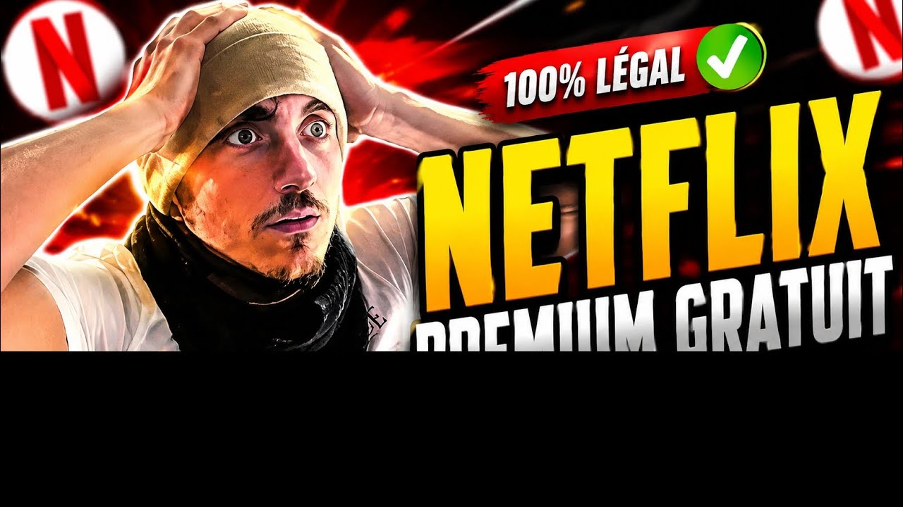 Comment Avoir Netflix Gratuit Facilement ✅ M&eacute;thode Simple et 100% L&eacute;gale!2026