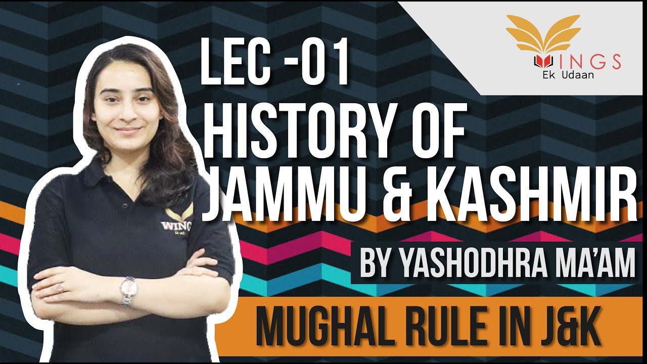 Mughal Rule In Kashmir||History Of Jammu And Kashmir||Lec-1||JKSSB||JKPSC||UPSC