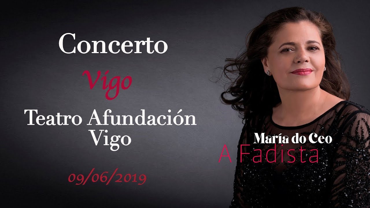 Maria Do Ceo - Concerto en Vigo.