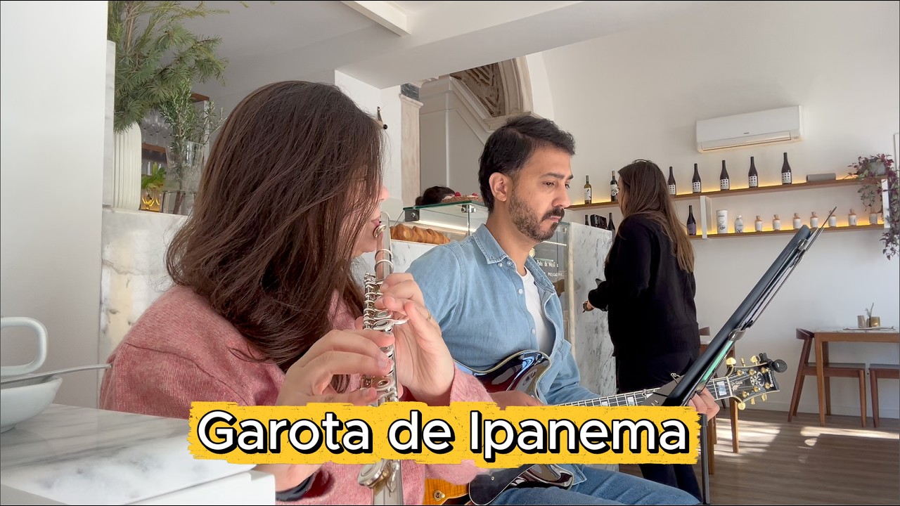 Garota de Ipanema (Cover) - Duo Dias - Flauta e Guitarra