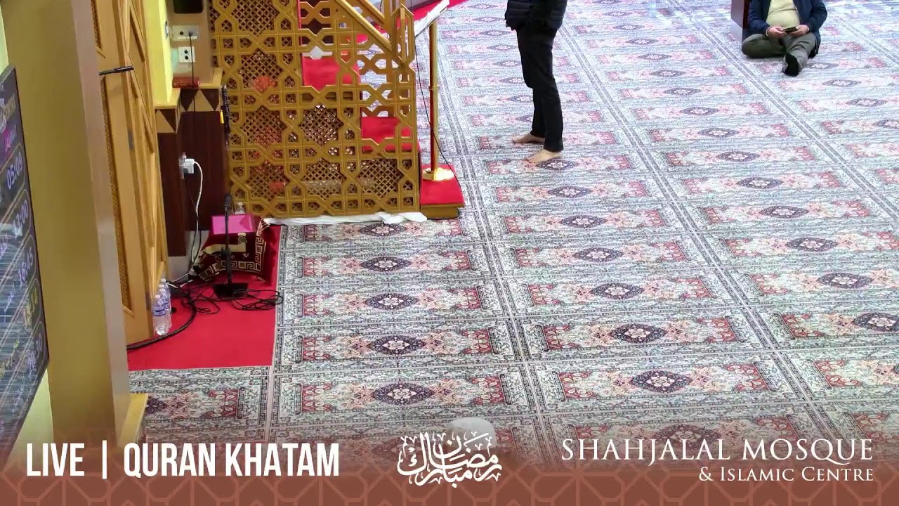 DAY - 26 | LIVE QURAN KHATAM | RAMADAN 2026 | SHAHJALAL MOSQUE MANCHESTER