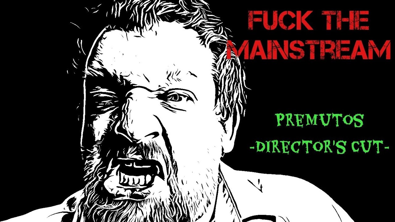 Premutos -Directors Cut- bei Fuck the Mainstream
