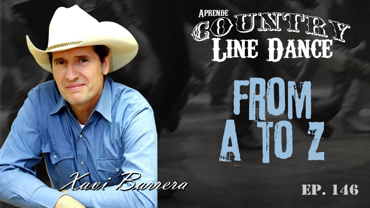 Como bailar FROM A TO Z - 64 tiempos Country Line Dance Clase y Baile