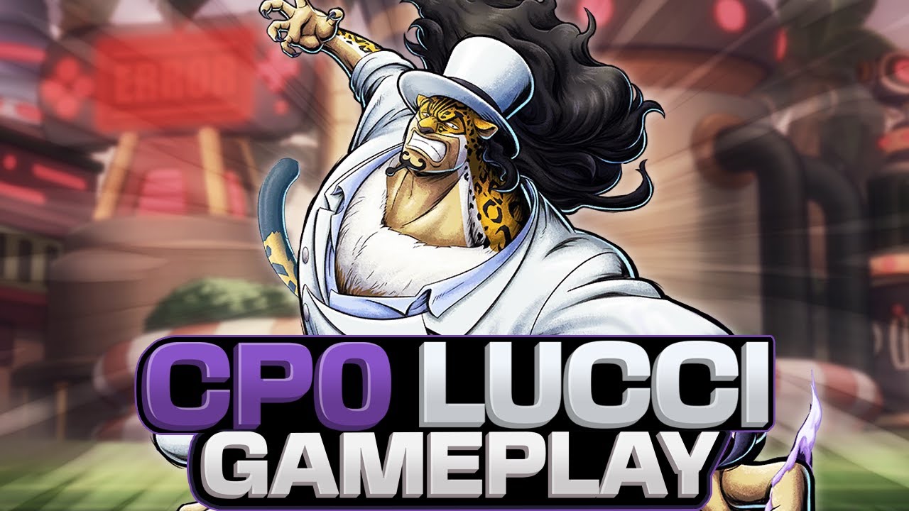 6★ CP0 Lucci Gameplay | One Piece Bounty Rush