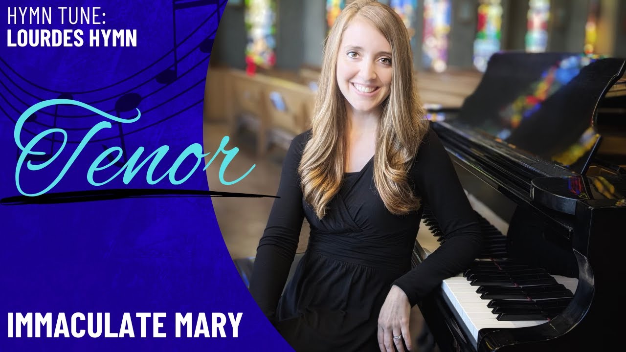 Immaculate Mary *OCP (Tenor)
