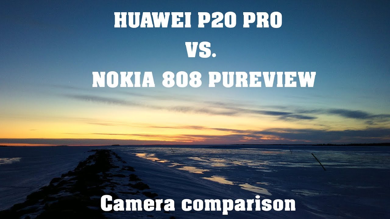 Huawei P20 Pro vs. Nokia 808 Pureview