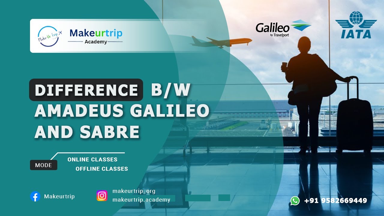 Difference Between Amadeus Galileo And Sabre who is the best in india