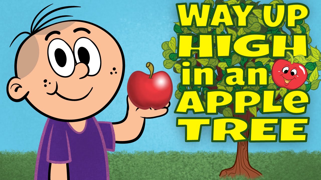 Way Up High in an Apple - Apple Song for Kids - Children's Song by The Learning Station