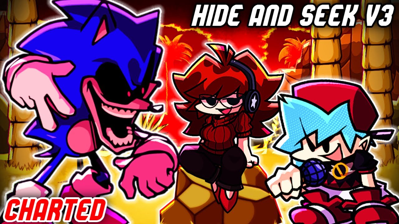 Hide And Seek V3 CHARTED (Old Chart) - Sonic.exe RERUN