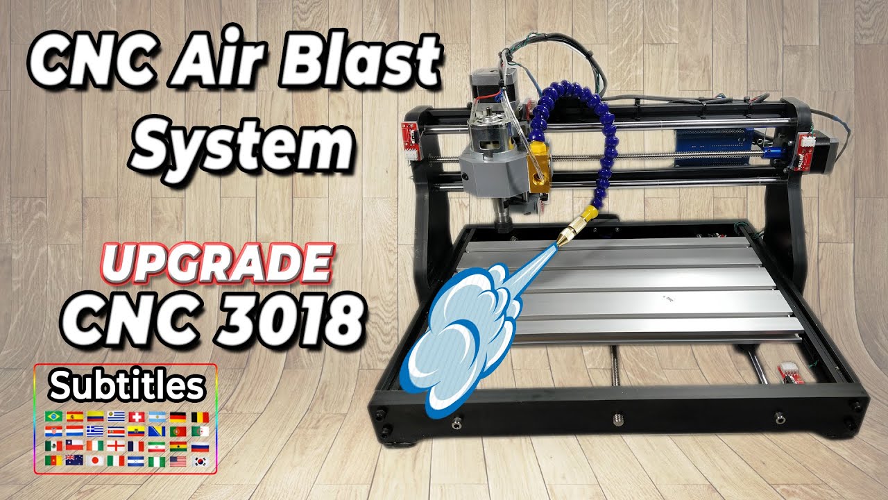 UPGRADE CNC 3018 PRO | CNC Air Blast System | Sistema soffiatura polvere per cnc | SUBTITLES